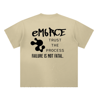 EMBRCE "Failure Is Not Fatal" Sunfade Tee